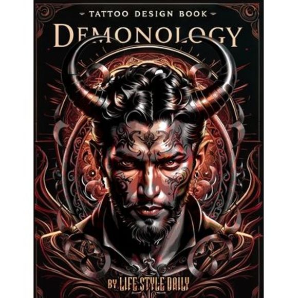 Tattoo Design Book - Demonology: A Comprehensive Exploration of Crafting Demonic - Picture 1 of 1